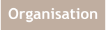 Organisation